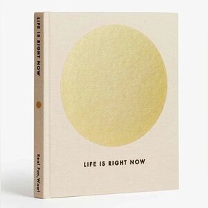 NWT Intelligent Change “Life is Right Now” Coffee Table Book